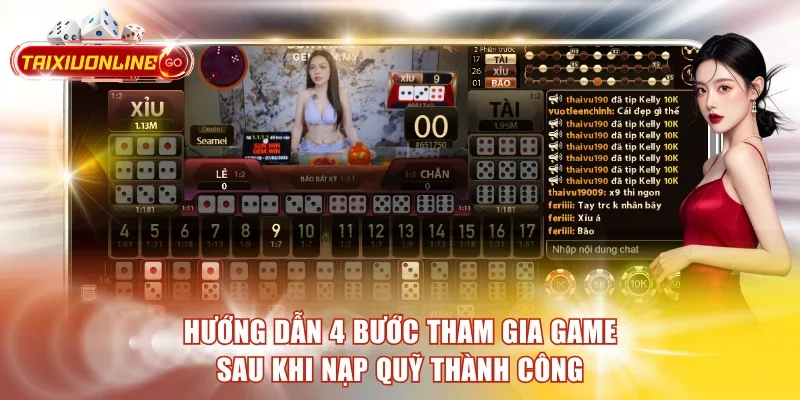 Hướng Dẫn Cách Nạp Tiền Tài Xỉu Online Nhanh Chỉ 1 Phút Hướng dẫn 4 bước tham gia game sau khi nạp quỹ thành công