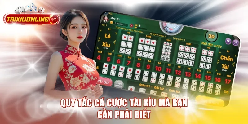 Quy tắc cá cược tài xỉu mà bạn cần phải biết