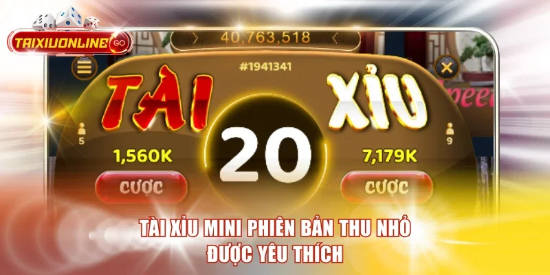 Tài Xỉu Mini - Bàn Cược Nhỏ, Thưởng To Nổ Jackpot Bất Ngờ Tài Xỉu Mini phiên bản thu nhỏ được yêu thích