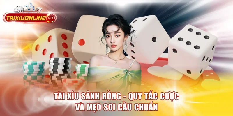 Tài Xỉu Sảnh Rồng