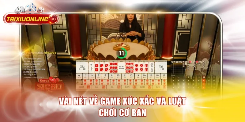 Vài nét về game xúc xắc và luật chơi cơ bản